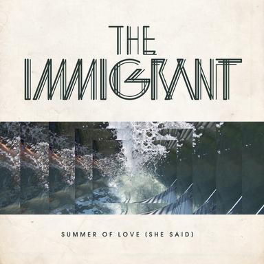 Summer of Love (She Said) (Tommy Trash Remix)
