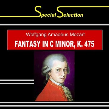 Fantasy in C Minor, K. 475