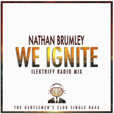 We Ignite - Ilektrify Radio Mix