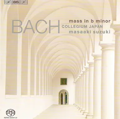 Bach: Mass in B minor
