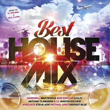 Best House Mix - Mixed By Dj Fernando & Soul Playerz