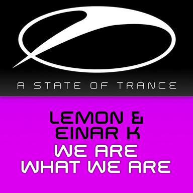 We Are What We Are - Original Mix