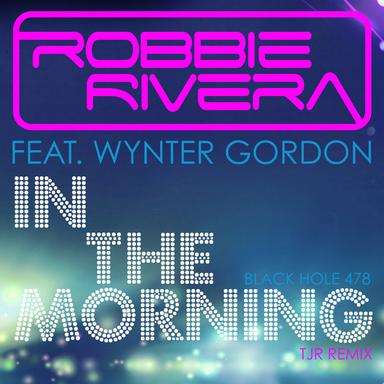 In the Morning - TJR Remix