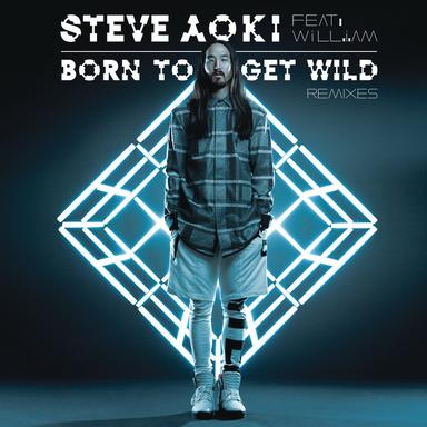 Born to Get Wild (feat. will.i.am) - Autoerotique Remix