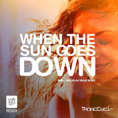 When The Sun Goes Down - Miroslav Vrlik Remix