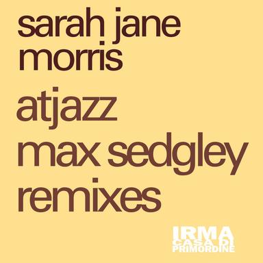 Nothing Comes From Nothing - Atjazz Remix