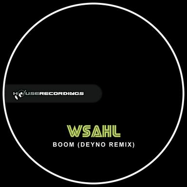 Boom - Deyno Remix