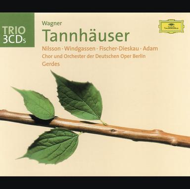 Tannhäuser, WWV 70 / Act 2: "Was hör ich?"