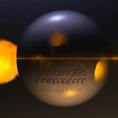 Praecedere (Wind Sand & Stars)