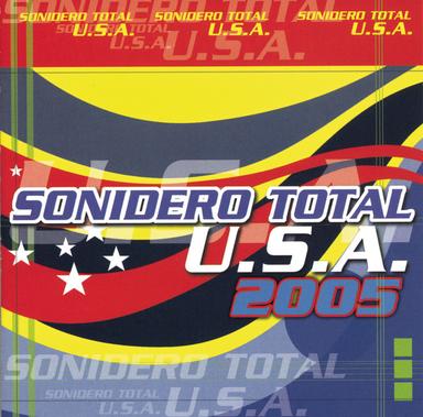 Sonidero Total U.S.A. 2005