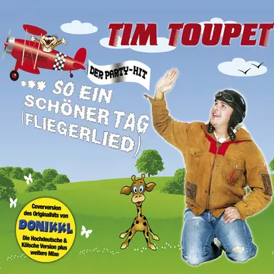 So Ein Schöner Tag (Fliegerlied) - Apres-Ski-Version