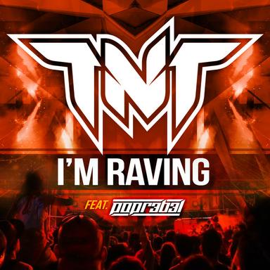 I'm Raving