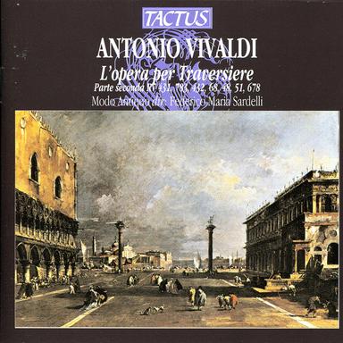 Vivaldi: L'opera per Traversiere, Part II