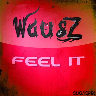 Feel It - Radio Edit