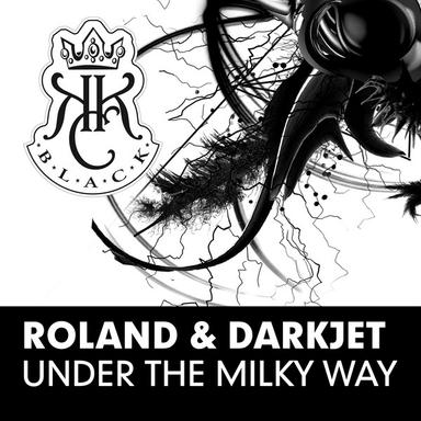 Under the Milky Way - Original Mix