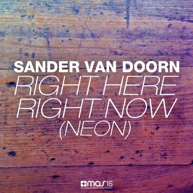Right Here Right Now (Neon) - Extended Mix