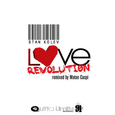 Love Revolution - Matan Caspi Tribolution Remix