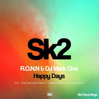 Happy Days - Gaetan Durand & Val Entin Remix