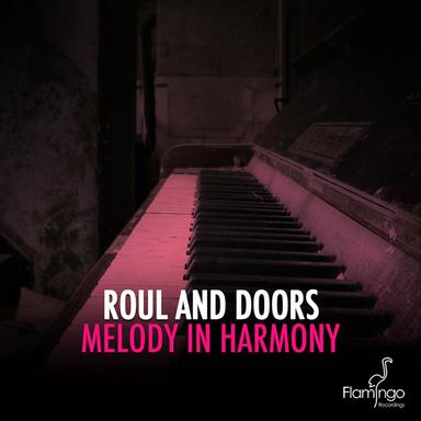 Melody In Harmony - Original Mix