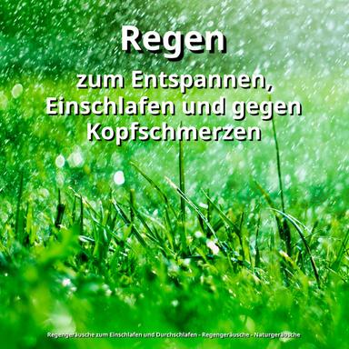 Regen für tiefen Schlaf