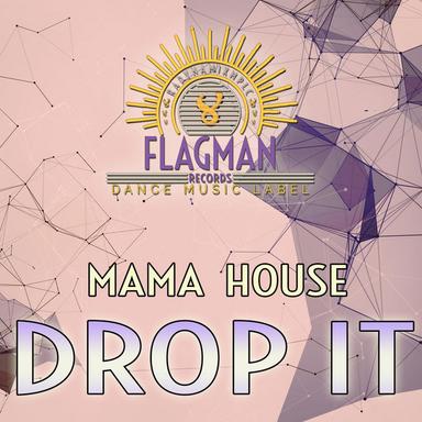 Drop It - Original mix