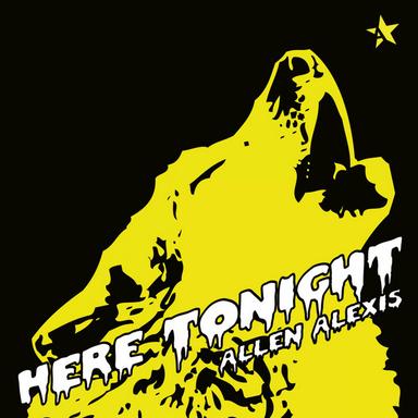 Here Tonight