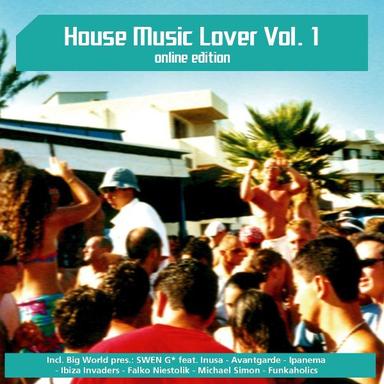 House Music Lover Vol. 1