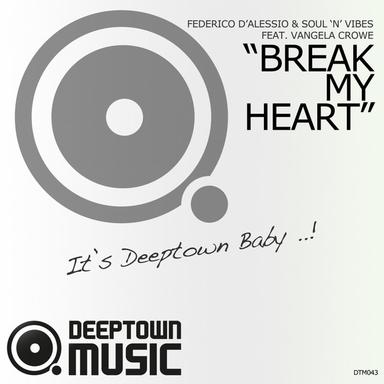 Break My Heart - Rightside & Soul 'N' Vibes Remix