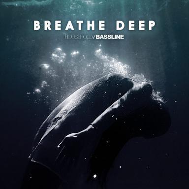 Breathe Deep - Original Mix