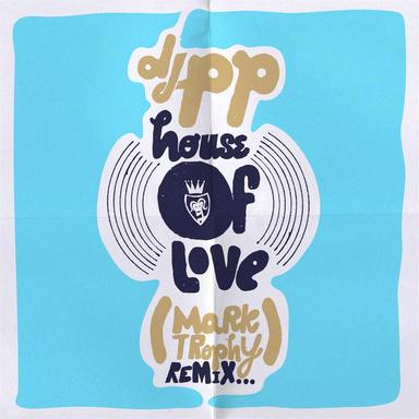 The House of Love