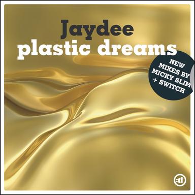 Plastic Dreams - Original Radio Edit