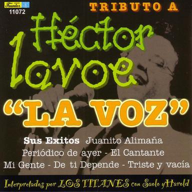 Mosaico " Homenaje A Hector Lavoe ", La Murga, Juanito Alimaña, El Cantante, Periodico De Ayer