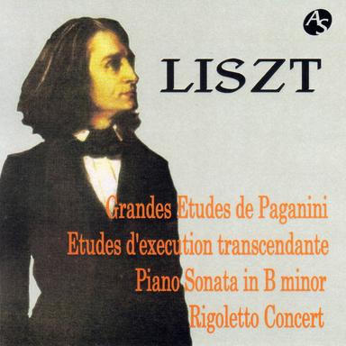LISZT: GRANDES ETUDES DE PAGANINI