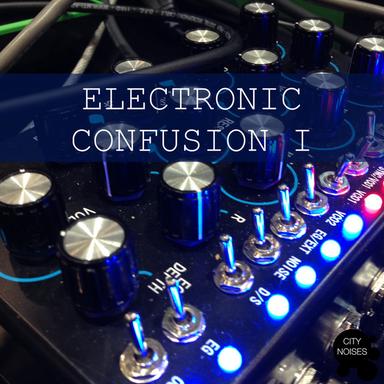 Electronic Confusion I