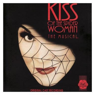 Kiss of the Spider Woman (Original Cast Recording)