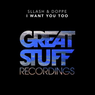 I Want You Too - Original Mix