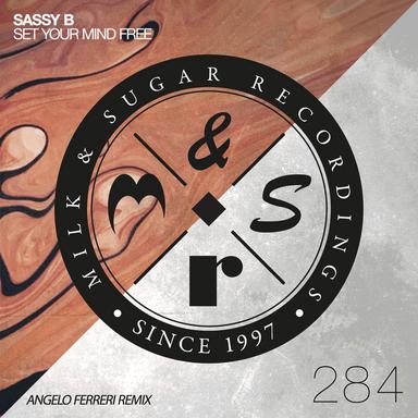 Set Your Mind Free - Extended Mix
