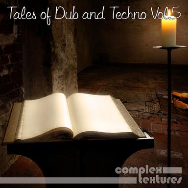 Tales of Dub and Techno, Vol. 5