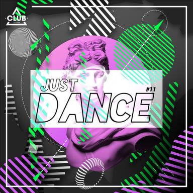 Club Session - Just Dance #11