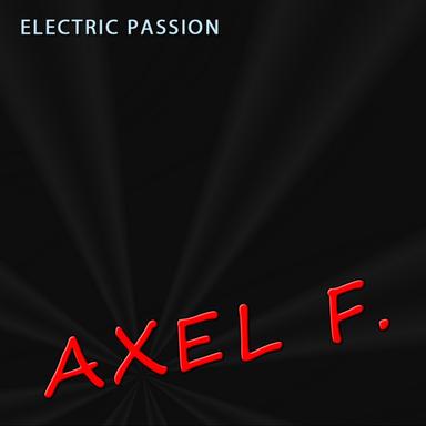Axel F. - Original Mix