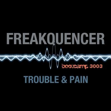 Trouble & Pain - AL-Faris Eclectic Mix