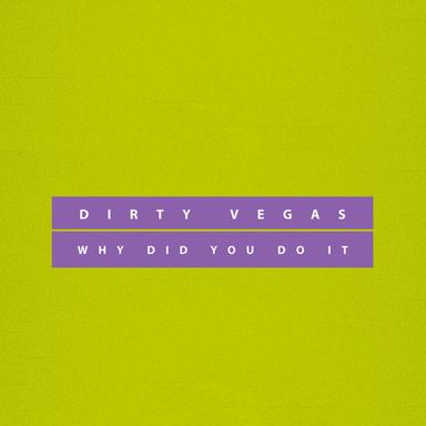 Why Did You Do It - Original Version