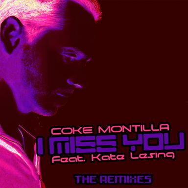 I Miss You - CL Collab Remix