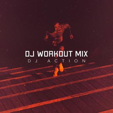 DJ Workout Mix