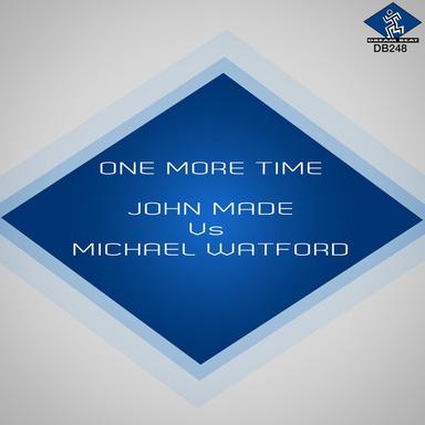 One More Time - Joe T Vannelli Remix