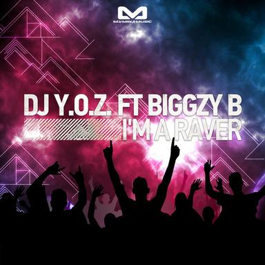 I'm A Raver - Original Mix