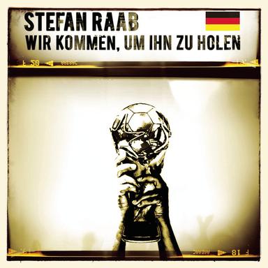Wir kommen, um ihn zu holen - Raabstein Version