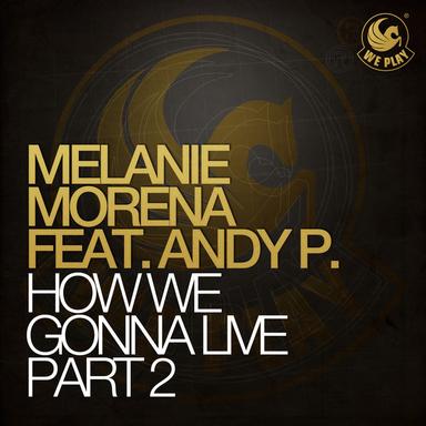 How We Gonna Live - Muzzaik Remix