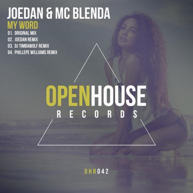 My Word - Joedan Remix