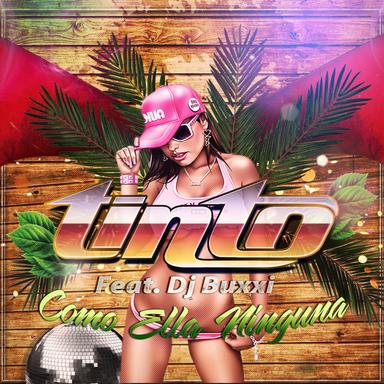 Como Ella Ninguna - feat. DJ Buxxi